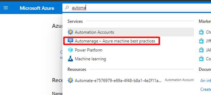 Working with Azure Automanage